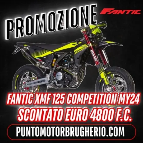 PROMOZIONE FANTIC XM 50 XMF XE 50 XEF 125 XEF 250 FANTIC CABALLERO PUNTO MOTOR BRUGHERIO MONZA BRIANZA PROVINCE LIMITROFE MILANO MONZA LECCO COMO BERGAMO