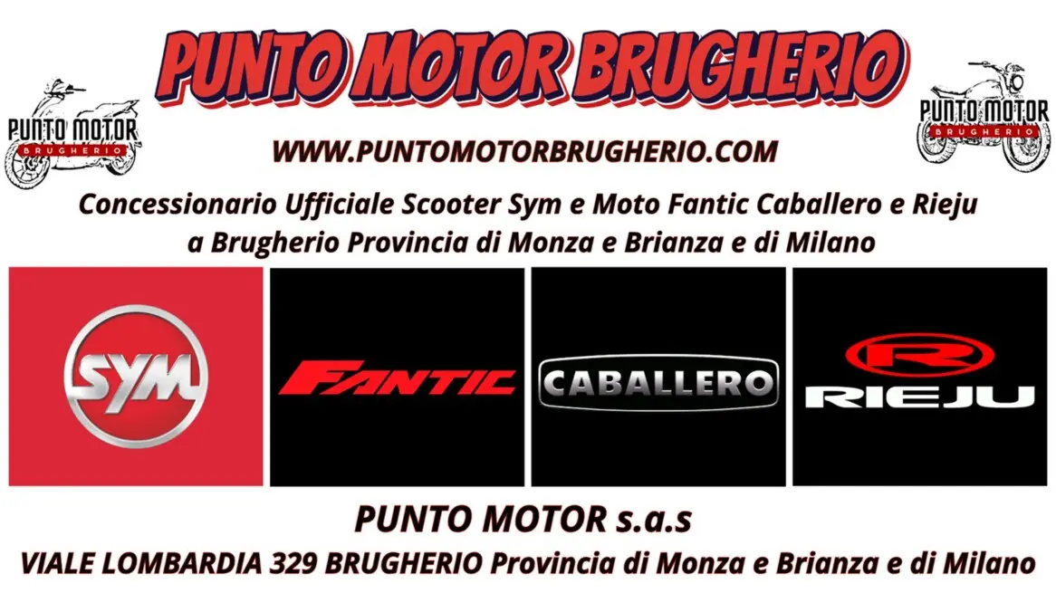 PUNTO MOTOR BRUGHERIO SCOOTER PIAGGIO VESPA APRILIA SYM MOTO FANTIC CABALLERO RIEJU BRUGHERIO MONZA BRIANZA PROVINCIA DI MILANO MI