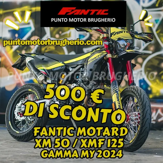 PROMOZIONE FANTIC XM 50 XMF XE 50 XEF 125 XEF 250 FANTIC CABALLERO PUNTO MOTOR BRUGHERIO MONZA BRIANZA PROVINCE LIMITROFE MILANO MONZA LECCO COMO BERGAMO